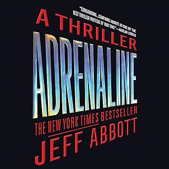 Adrenaline (Sam Capra Book 1)