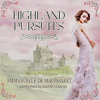 Highland Pursuits (My Lady Ophelia Book 1)