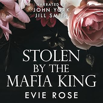 Stolen by the Mafia King (London Mafia Bosses Book 3)