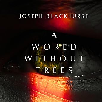 A World Without Trees