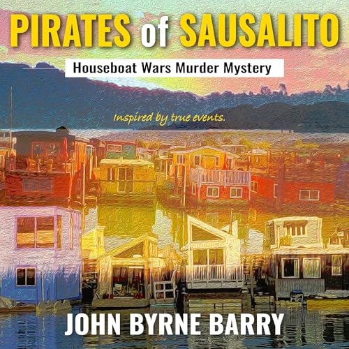 Pirates of Sausalito