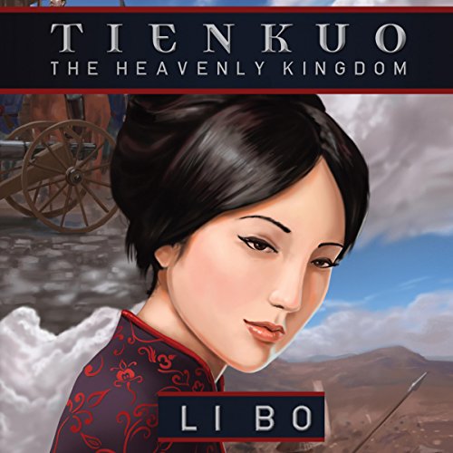 Tienkuo (Sino-American Tales Book 1)