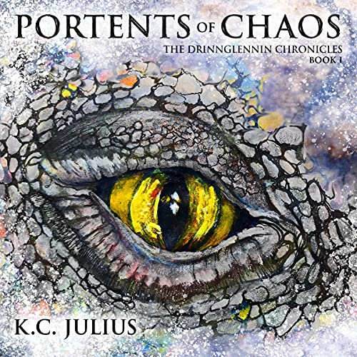 Portents of Chaos (The Drinnglennin Chronicles Book 1)