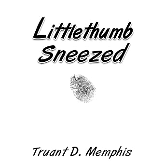 Littlethumb Sneezed