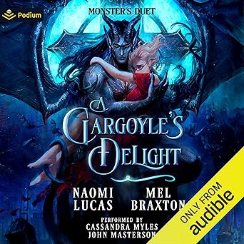 A Gargoyle’s Delight (Monster’s Duet Book 1)