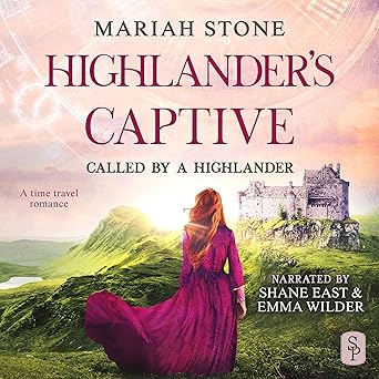 Highlander’s Captive (Called by a Highlander Book 1)