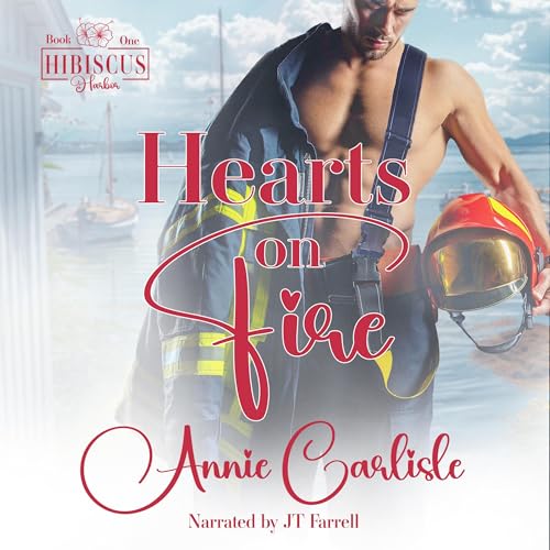 Hearts on Fire (Hibiscus Harbor Book 1)