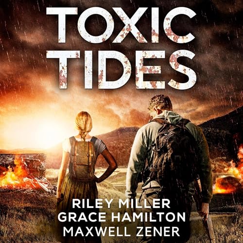 Toxic Tides (Toxic Tides Book 1)