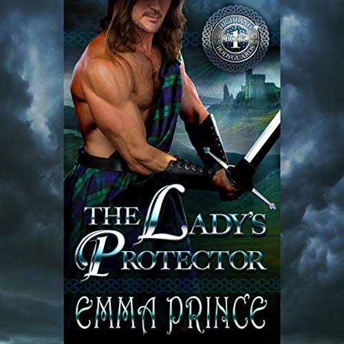 The Lady’s Protector (Highland Bodyguards Book 1)