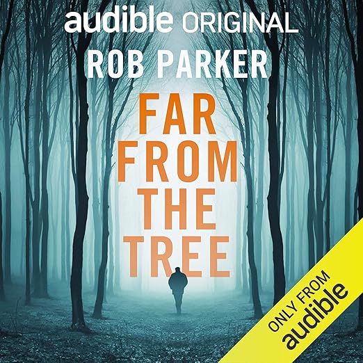 Far from the Tree (Thirty Miles Trilogy Book 1)