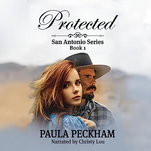 Protected (San Antonio Series Book 1)