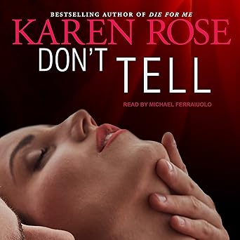 Don’t Tell (Romantic Suspense Book 1)