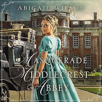 Masquerade at Middlecrest Abbey