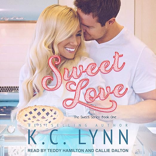 Sweet Love (The Sweet Series Book 1)