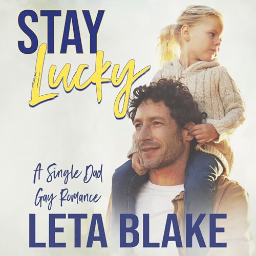 Stay Lucky (Stay Lucky Book 1)