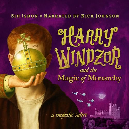 Harry Windzor and the Magic of Monarchy: A Potter Parody and Prince Harry Satire