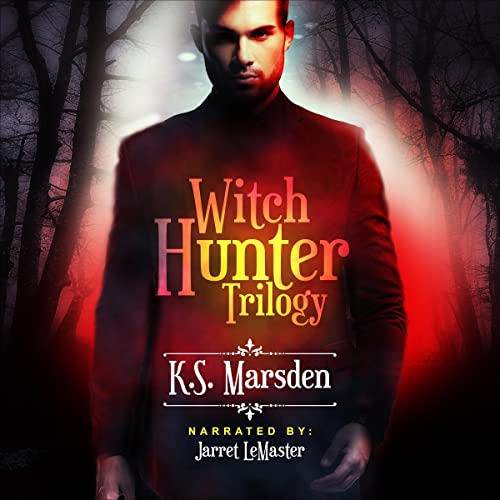 The Witch Hunter Trilogy
