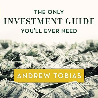 The Only Investment Guide You'll Ever Need