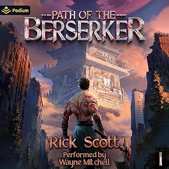 Path of the Berserker (Path of the Berserker Book 1)