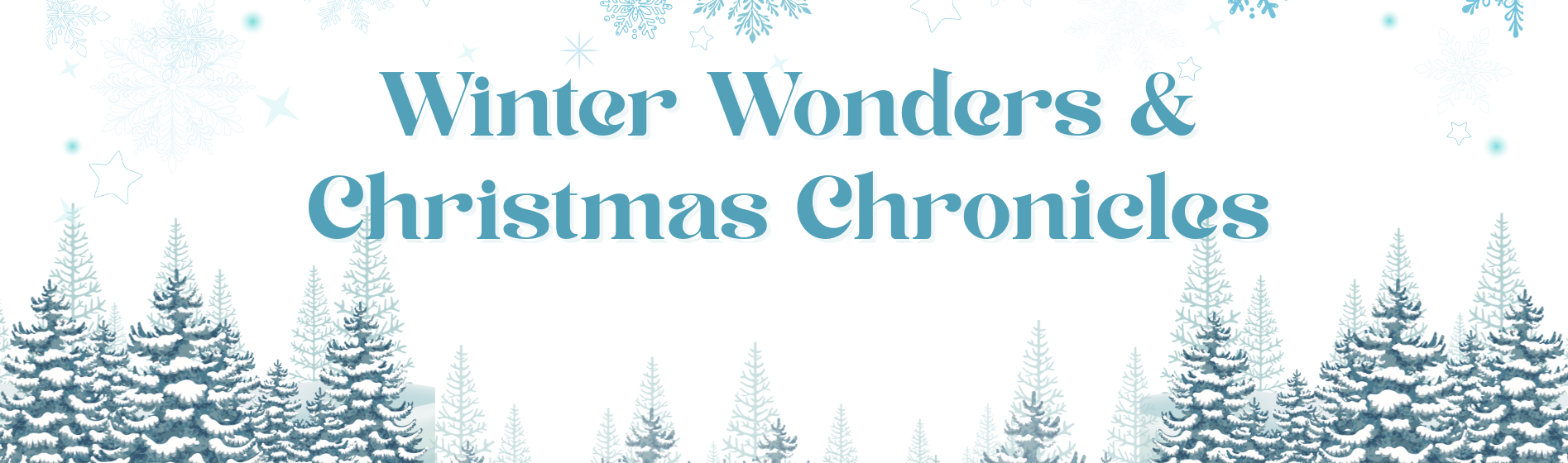 Winter Wonders & Christmas Chronicles❄️🎄