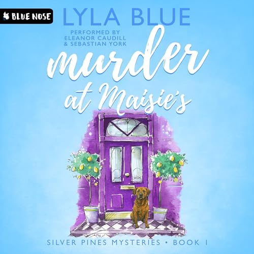 Murder at Maisie's (Silver Pines Mysteries Book 1)