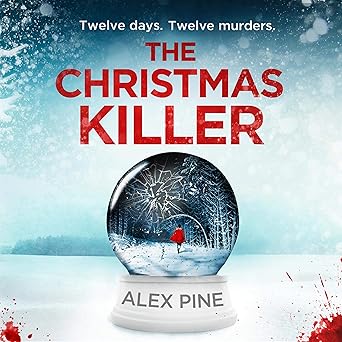 The Christmas Killer (DI James Walker Series Book 1)