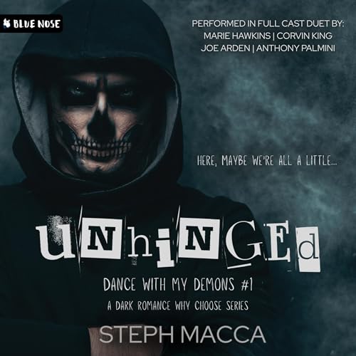 Unhinged (Dance with My Demons Book 1)