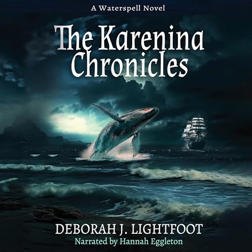 The Karenina Chronicles (Waterspell Book 5)