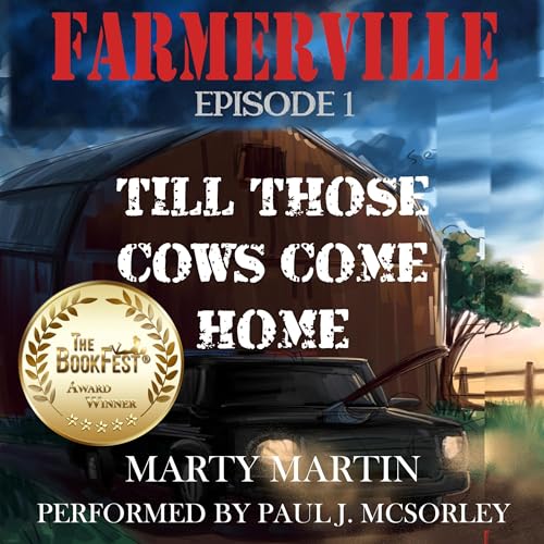Till Those Cows Come Home (Farmerville Book 1)