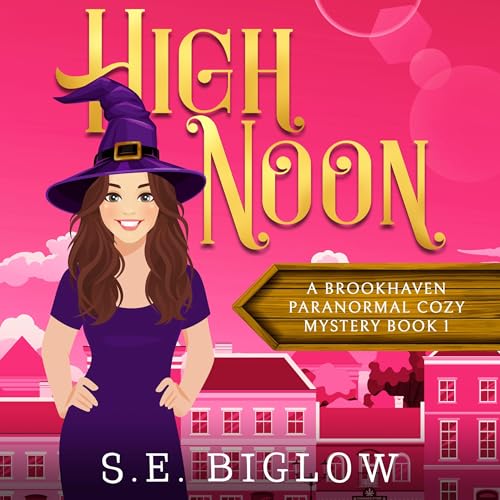 High Noon (Brookhaven Cozy Mystery Book 1)