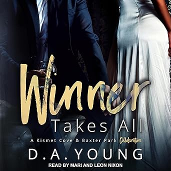 Winner Takes All (Baxter Park Book 1)