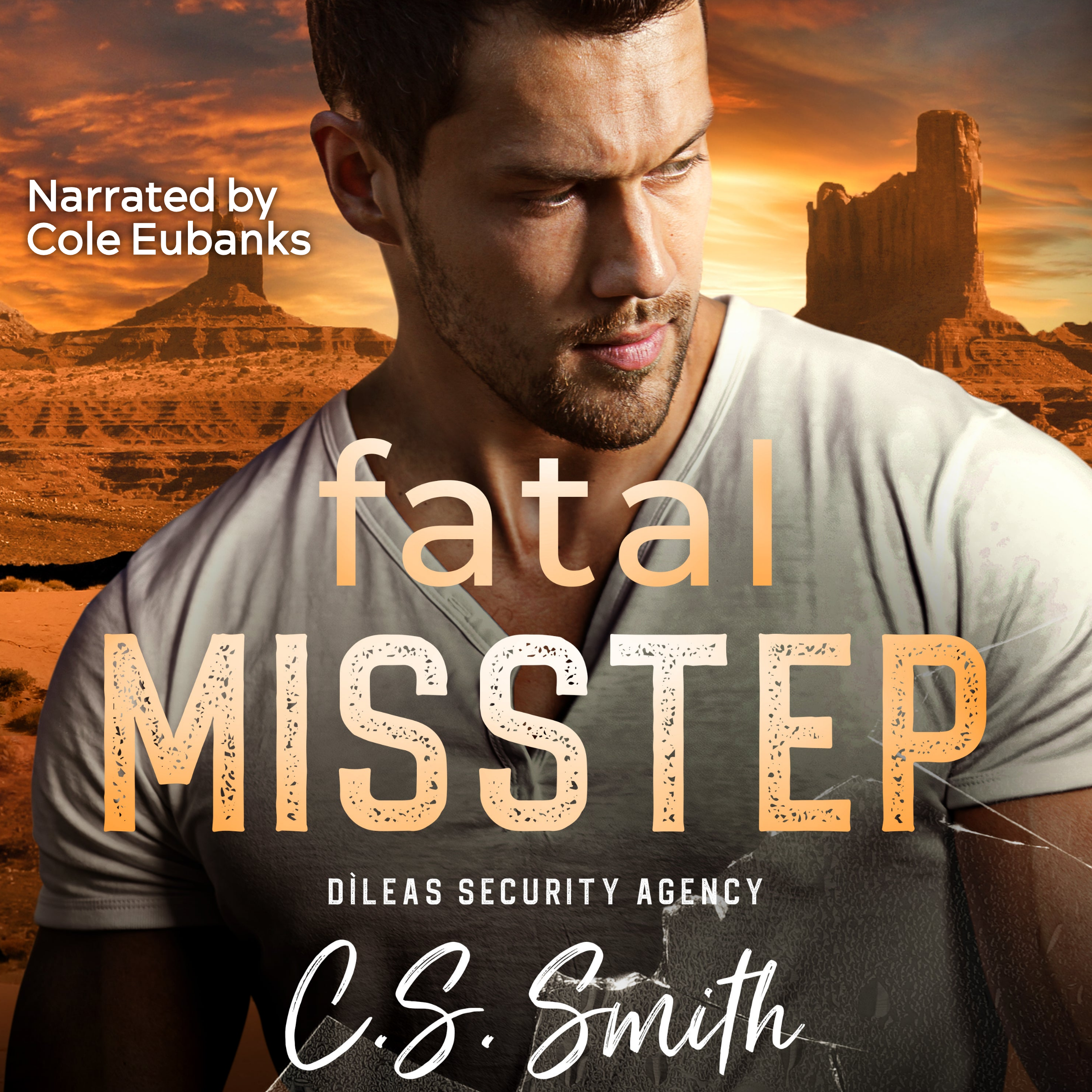 Fatal Misstep (Dìleas Security Agency Book 4)