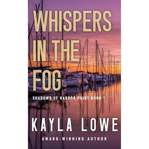 Whispers in the Fog (Shadows of Harbor Point Book 1)