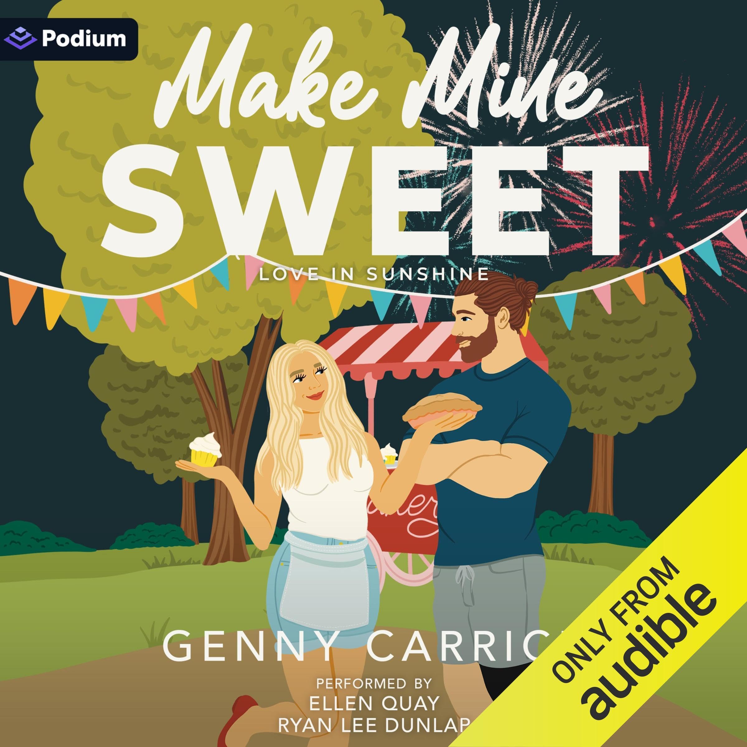 Make Mine Sweet (Love in Sunshine Book 3)