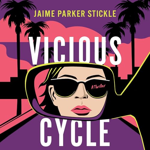 Vicious Cycle (Corey in Los Angeles Book 1)