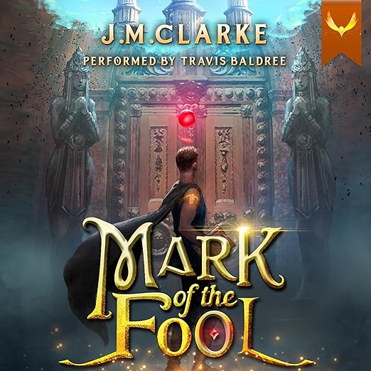 Mark of the Fool (Mark of the Fool Book 1)