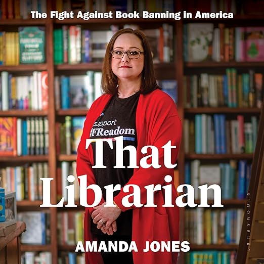 That Librarian: The Fight Against Book Banning in America