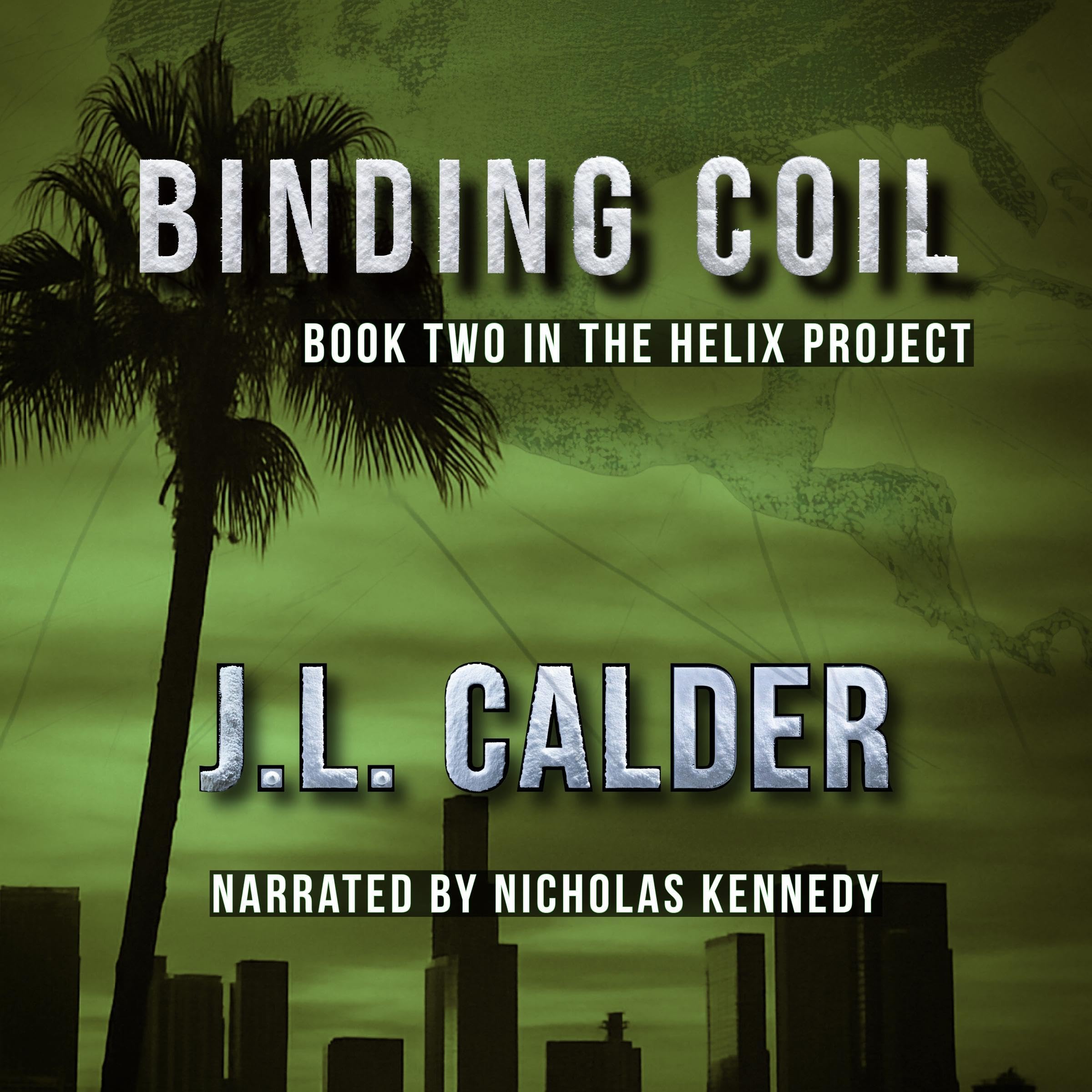 Binding Coil (The Helix Project Book 2)