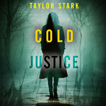 Cold Justice (A Carly Phoenix FBI Suspense Thriller Book 1)