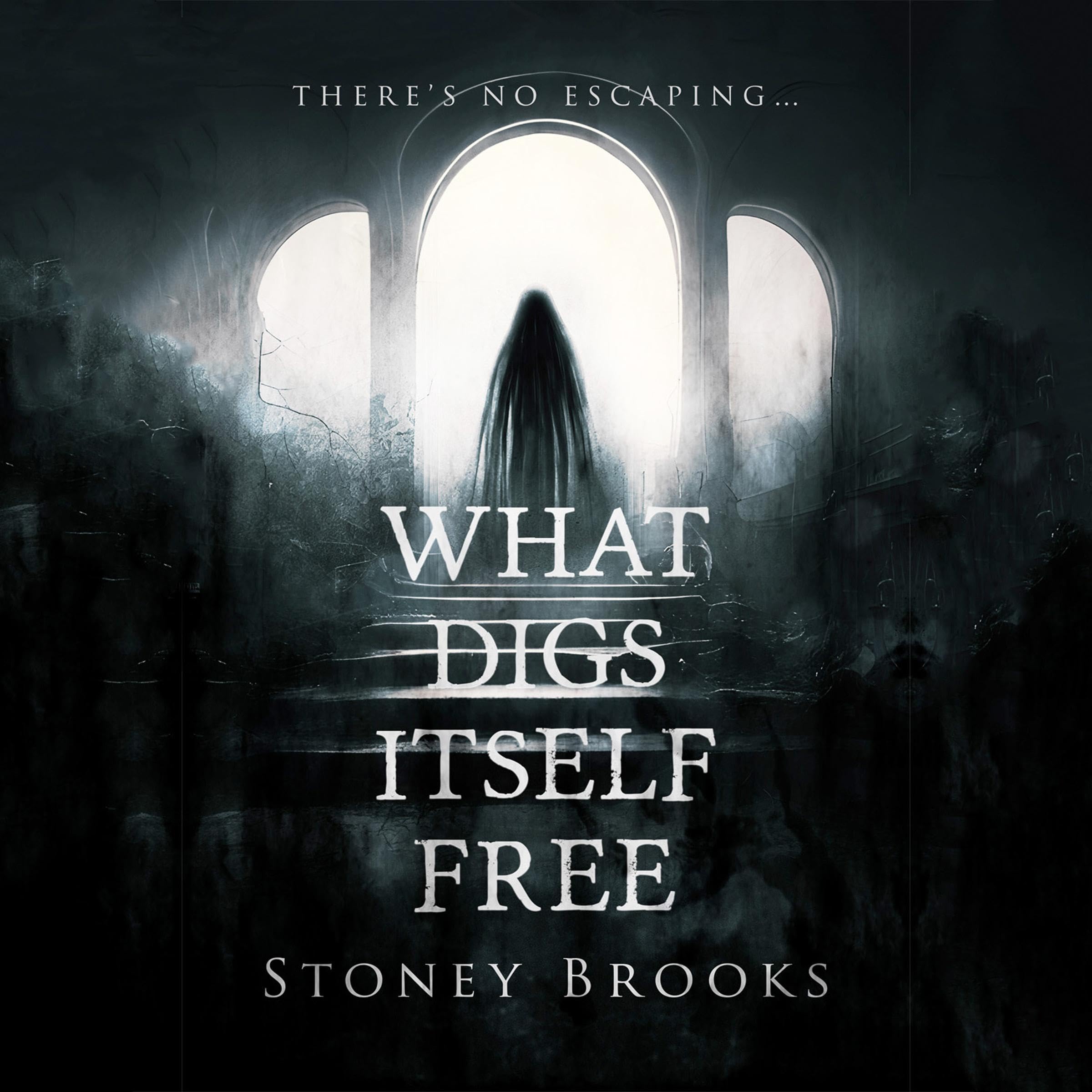 What Digs Itself Free