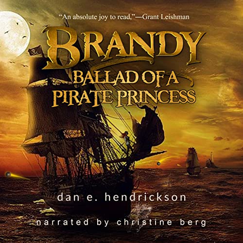 Brandy (The Pirate Princess Saga Book 2)