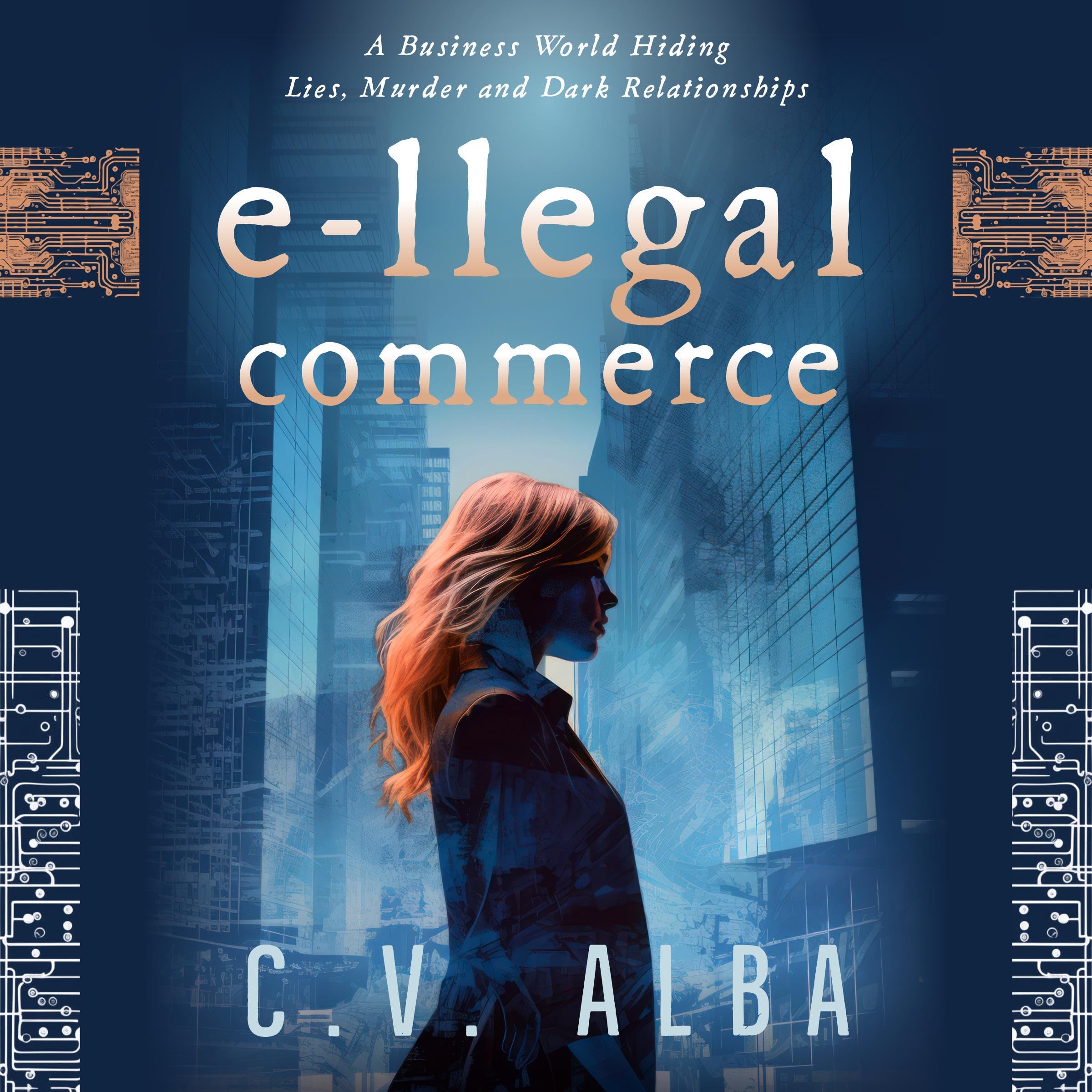 E-llegal Commerce (Mat Briscoe Series Book 1)
