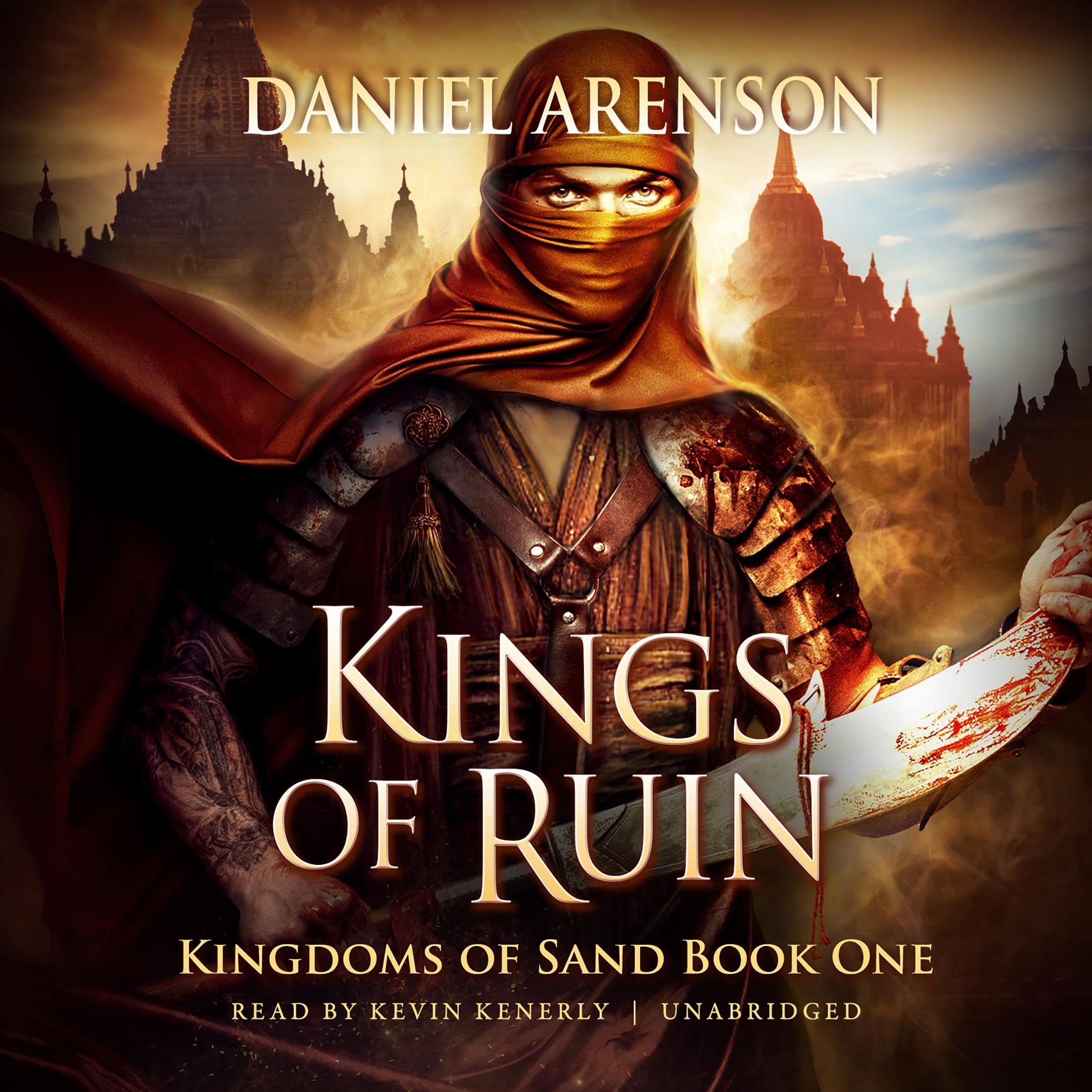 Kings of Ruin (Kingdoms of Sand Book 1)