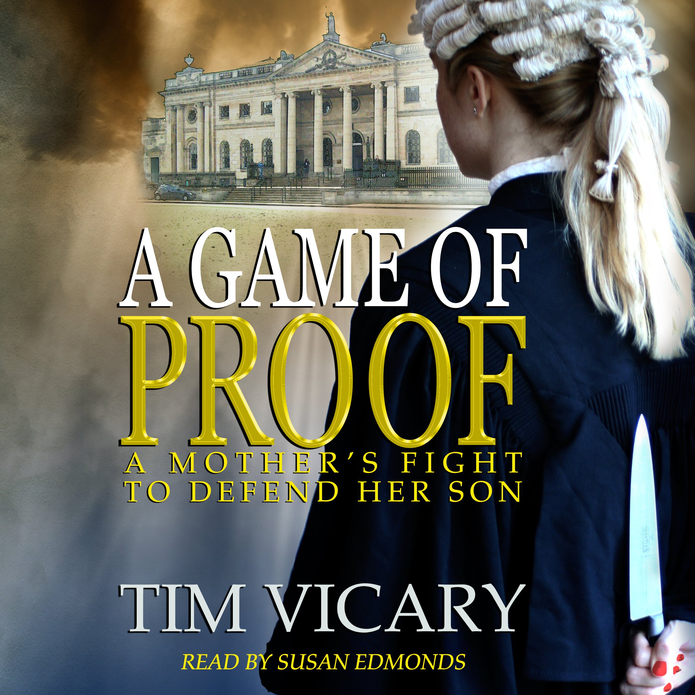 A Game of Proof (The Trials of Sarah Newby series Book 1)