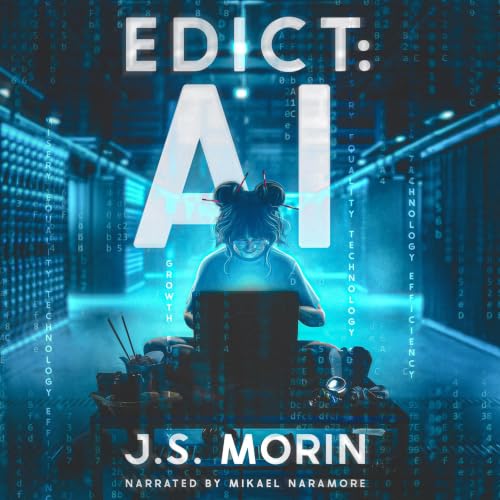 Edict: AI: A Near-Future Dystopian Scifi Parable