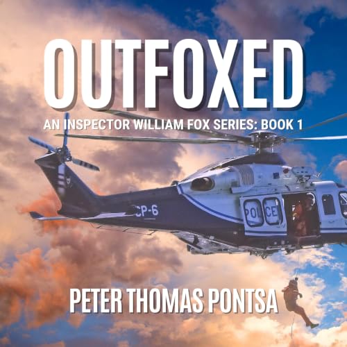 Outfoxed (An Inspector William Fox Series Book 1)