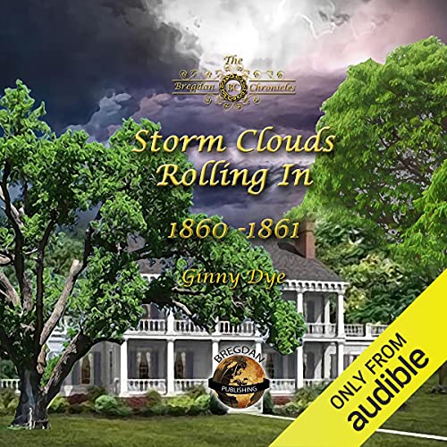 Storm Clouds Rolling In (The Bregdan Chronicles Book 1)