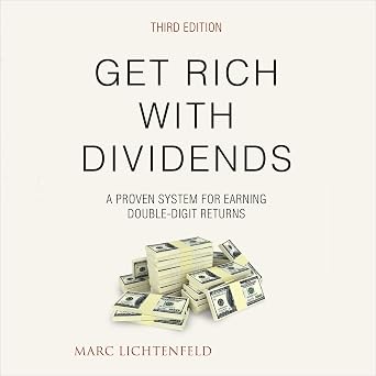 Get Rich with Dividends