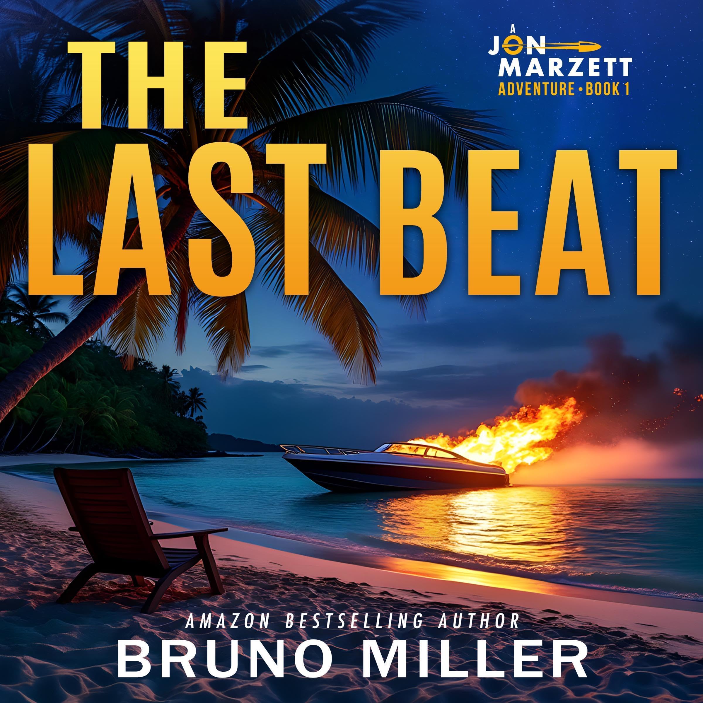 The Last Beat (A Jon Marzett Adventure Book 1)