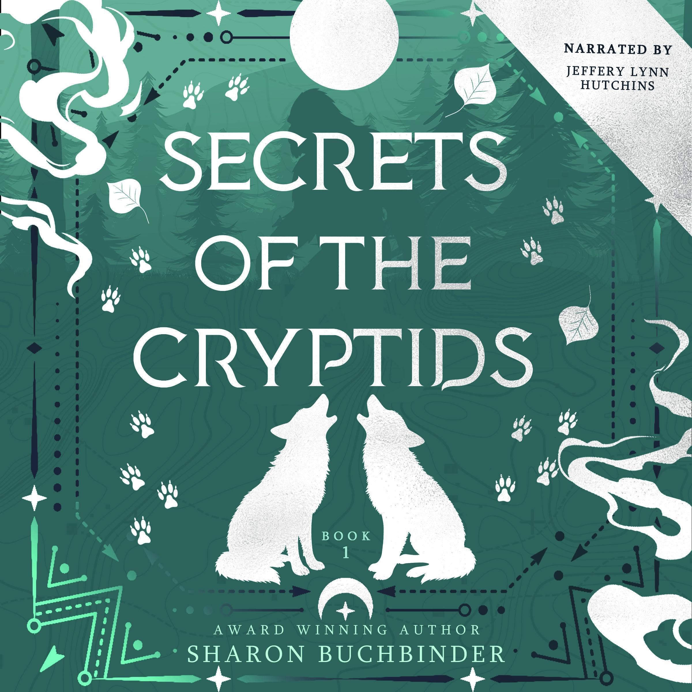 Secrets of the Cryptids (Cowboys and Cryptids Book 1)
